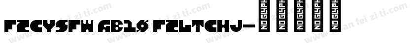 FZCYSFW GB10 FZLTCHJ字体转换